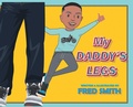Cover: My Daddy's Legs - Tellwell Talent