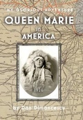 Cover: Queen Marie in America - Lulu.com