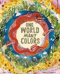 Enlarge image Cover: One World, Many Colors - White Lion Publishing