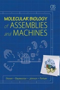 Cover: Molecular Biology of Assemblies and Machines - Taylor & Francis