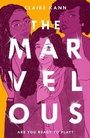 Cover: The Marvelous - St Martin's Press