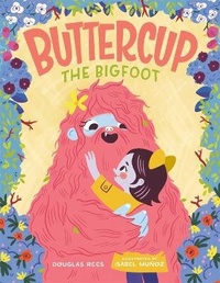 Enlarge image Cover: Buttercup the Bigfoot - Henry Holt & Company Inc