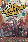 Cover: The Adventure Zone: Petals to the Metal - First Second