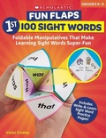 Cover: Fun Flaps: 1st 100 Sight Words - Scholastic Inc.