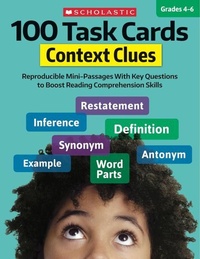 Enlarge image Cover: 100 Task Cards: Context Clues - Scholastic Teaching Resources