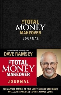 Enlarge image Cover: The Total Money Makeover Journal - Thomas Nelson Publishers