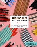 Cover: Pencils You Should Know Notes - Chronicle Books