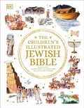 Cover: The Children's Illustrated Jewish Bible - DK Children