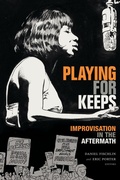 Cover: Playing for Keeps - Duke University Press