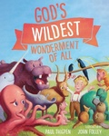 Cover: God's Wildest Wonderment of All - Saint Benedict Press