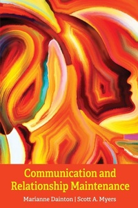 Enlarge image Cover: Communication and Relationship Maintenance - Cognella, Inc