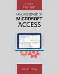 Abbildung von: Making Sense of Microsoft Access - Cognella, Inc