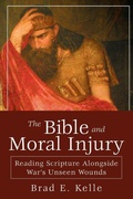 Cover: Bible and Moral Injury, The - Abingdon Press