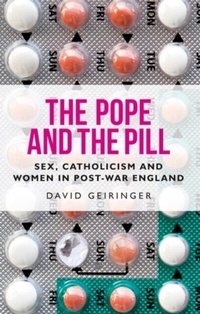Abbildung von: The Pope and the Pill - Manchester University Press
