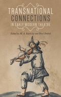 Cover: Transnational Connections in Early Modern Theatre - Manchester University Press
