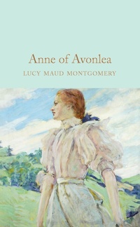 Abbildung von: Anne of Avonlea - Macmillan Collector's Library
