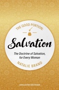 Cover: The Good Portion - Salvation - Christian Focus Publications Ltd