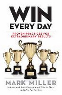 Enlarge image Cover: Win Every Day - Berrett-Koehler Publishers