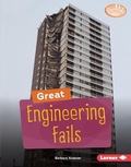 Cover: Great Engineering Fails - Lerner Publishing Group