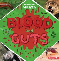 Enlarge image Cover: Blood and Guts - Lerner Publications (Tm)