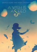 Cover: A Wish Is a Seed - Creative Company,US
