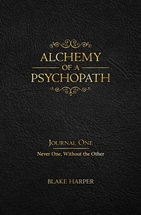 Enlarge image Cover: Alchemy of a Psychopath - BOOKBABY