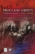 Cover: Proclaim Liberty Throughout the Land - Toby Press Ltd