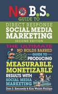 Cover: No B.S. Guide to Direct Response Social Media Marketing - Entrepreneur Press