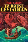 Cover: To Rouse Leviathan - Hippocampus Press