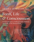 Cover: Form, Life, and Consciousness - SteinerBooks, Inc