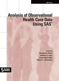 Enlarge image Cover: Analysis of Observational Health Care Data Using SAS - SAS Institute