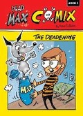 Cover: The Deadening - Red Chair Press Books for Young Readers