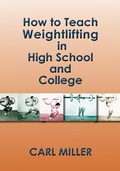 Cover: How to Teach Weightlifting in High School and College - Sunstone Press
