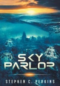 Cover: Sky Parlor - Star Born Publishing