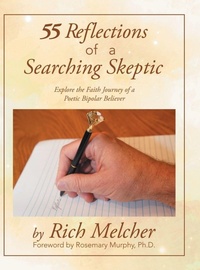 Enlarge image Cover: 55 Reflections of a Searching Skeptic - AUTHORHOUSE