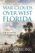 Cover: War Clouds Over West Florida - Pineapple Press Inc.,U.S.