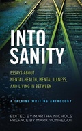 Cover: Into Sanity - Talking Writing, Inc.