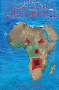 Enlarge image Cover: Where Are My Children?! - Absolute Author Publishing House