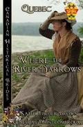 Cover: Where the River Narrows - Bwl Publishing Inc.