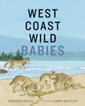 Cover: West Coast Wild Babies - Groundwood Books Ltd ,Canada