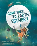 Cover: Come Back to Earth, Esther! - Nimbus Publishing Ltd