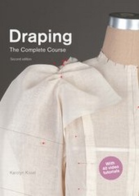 Abbildung von: Draping: The Complete Course - Laurence King Publishing