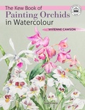 Cover: The Kew Book of Painting Orchids in Watercolour - Search Press Ltd