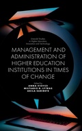 Cover: Management and Administration of Higher Education Institutions in Times of Change - Emerald Publishing Limited