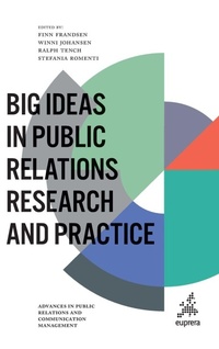 Enlarge image Cover: Big Ideas in Public Relations Research and Practice - Emerald Publishing Limited
