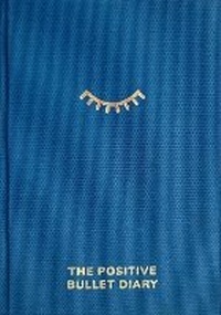 Enlarge image Cover: The Positive Bullet Diary - Brown Dog Books