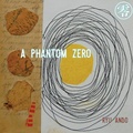 Cover: [?] a Phantom Zero - Operating System