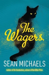 Enlarge image Cover: The Wagers - TIN HOUSE BOOKS