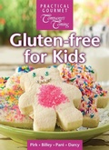 Cover: Gluten-free for Kids - Practical Gourmet