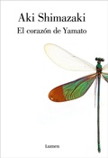 Cover: El corazon de Yamato / Yamato s Heart - Lumen